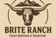 BRITE RANCH
